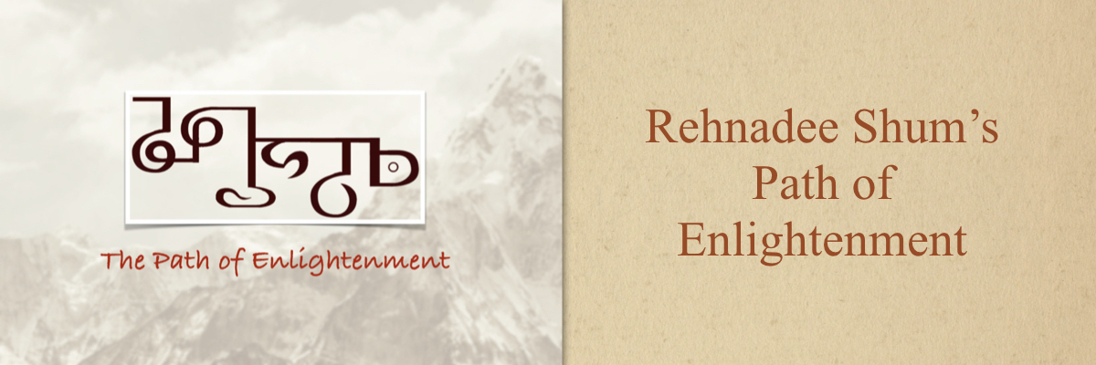Rehnadee Shum's Path of Enlightenment